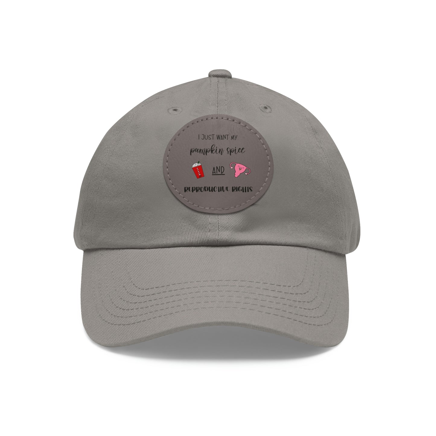 Reproductive Rights Are Human Rights - Dad Hat with Leather Patch (Round)