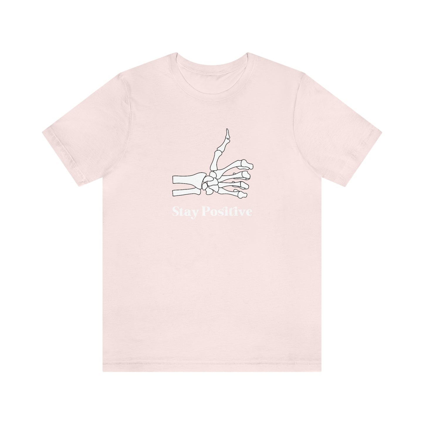 Stay Positive - Unisex Jersey Short Sleeve Tee