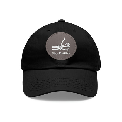 Stay Positive - Dad Hat with Leather Patch (Round)